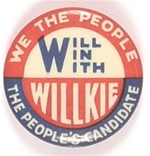 We the People Will Win With Willkie