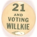 21 and Voting Willkie