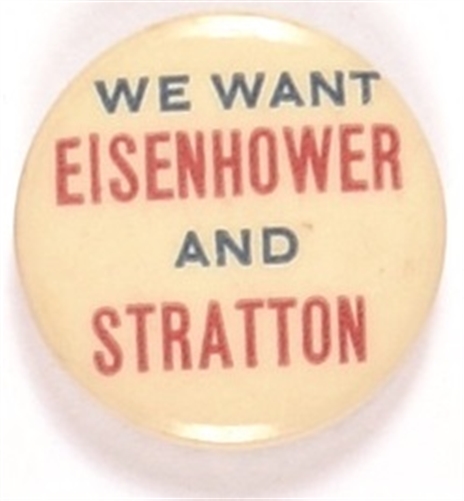 We Want Eisenhower and Stratton