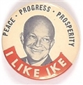 I Like Ike Peace, Progress, Prosperity