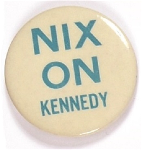 Nix On Kennedy