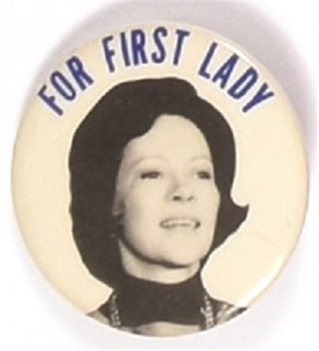 Rosalynn Carter for First Lady