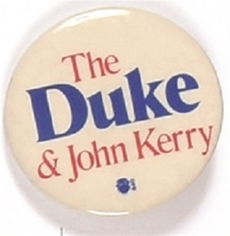 The Duke and John Kerry