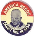 Draft Ike in 1956