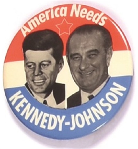 America Needs Kennedy and Johnson