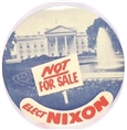 Nixon White House Not for Sale