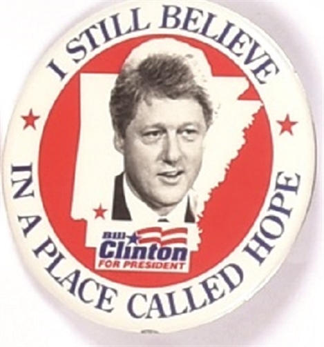 Clinton I Still Believe in a Place Called Hope