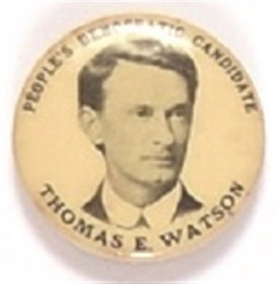 Thomas E. Watson Peoples Democratic Candidate