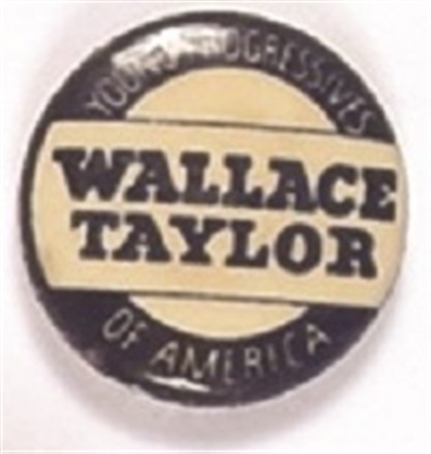 Young Progressives for Wallace and Taylor