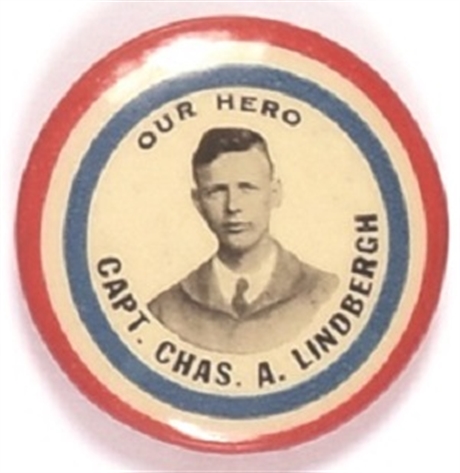 Capt. Lindbergh Our Hero