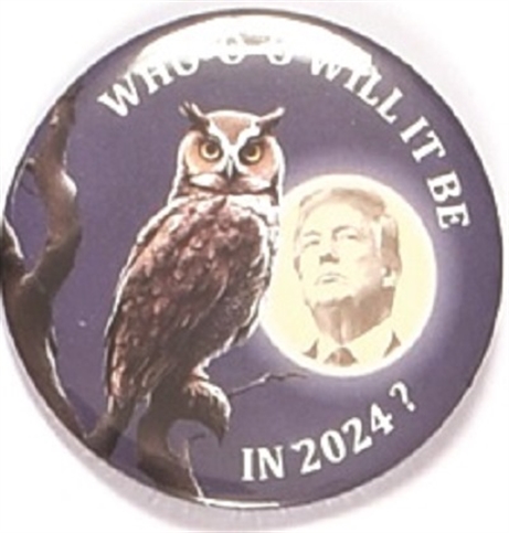 Trump Who Will it be in 2024?