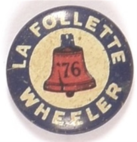 LaFollette, Wheeler Liberty Bell Litho