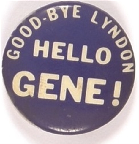 Goodbye Lyndon, Hello Gene