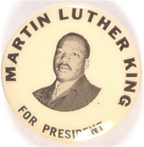 Martin Luther King for President