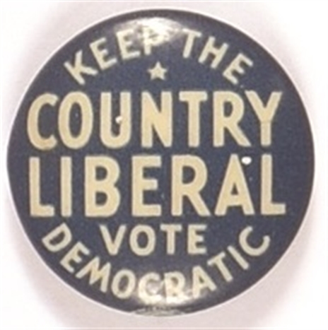 Keep the Country Liberal