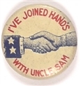 Ive Joined Hands with Uncle Sam