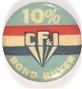 WW II CF&I Bonds