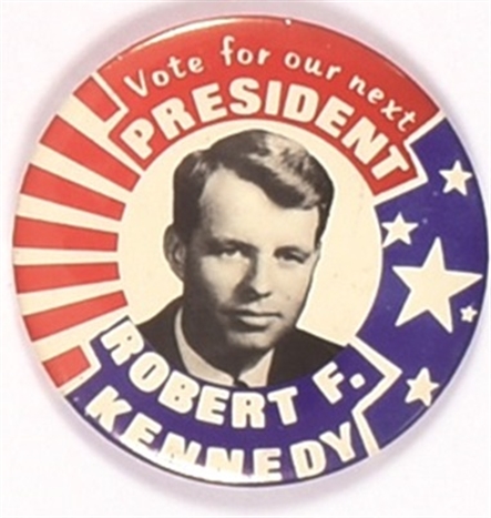 RFK Vote for Our Next President