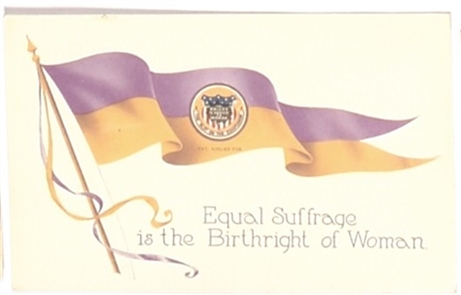 Equal Suffrage is the Birthright of Women Postcard