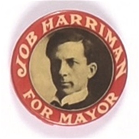 Socialist Job Harriman for Mayor of Los Angeles