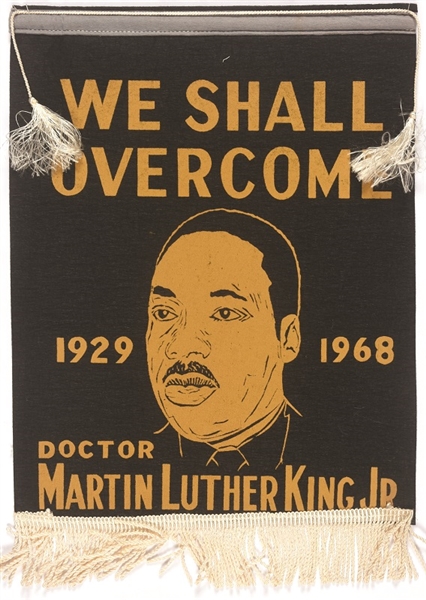 King We Shall Overcome Banner