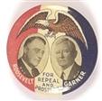 Roosevelt, Garner for Repeal and Prosperity
