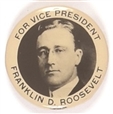 Franklin D. Roosevelt for Vice President