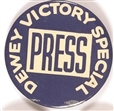 Dewey Victory Special Press Pin