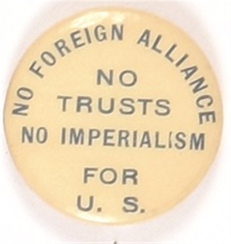 No Trusts, No Imperialism