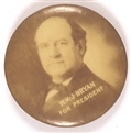 Wm. J. Bryan for President Sepia Celluloid