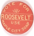 Roosevelt Use Maple City Soap