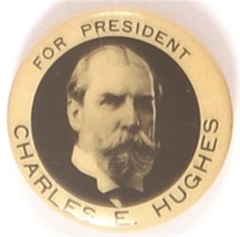 Charles E. Hughes for President