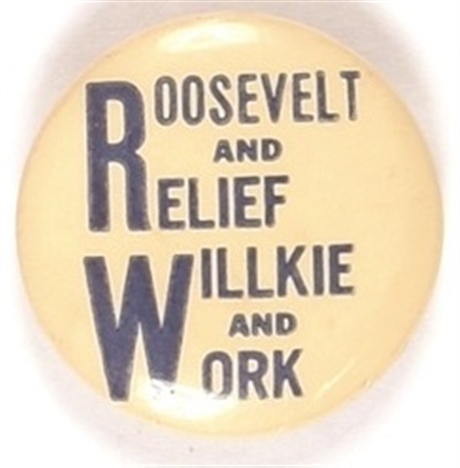Roosevelt for Relief, Willkie for Relief