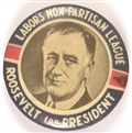 Roosevelt Labors Non Partisan League