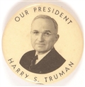 Our President Harry S Truman