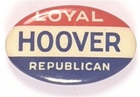 Hoover Loyal Republican