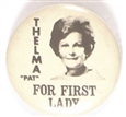 Thelma for First Lady