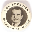 Richard M. Nixon for President