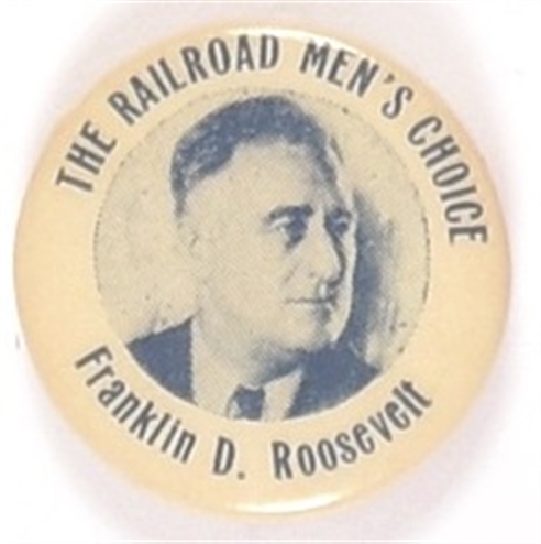 Roosevelt the Railroad Mens Choice
