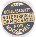 Roosevelt Keep Douglas County Democratic