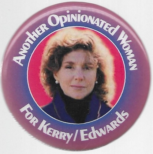 Opinionated Woman for Kerry, Edwards 