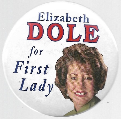 Elizabeth Dole for First Lady 