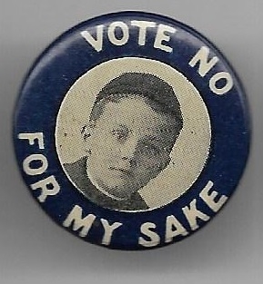 Vote No for My Sake 