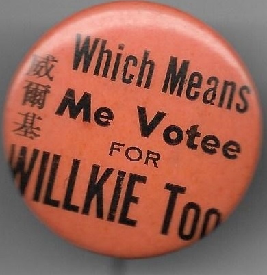 Willkie Chinese Slogan Pin