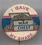 War Chest I Gave My Share