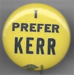 I Prefer Kerr