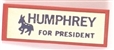 Humphrey for President Plastic Pin