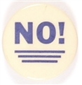 No Third Term Western Badge Celluloid