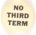 Willkie No Third Term