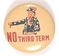 Uncle Sam No Third Term